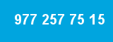 977 257 75 15 977 257 75 15